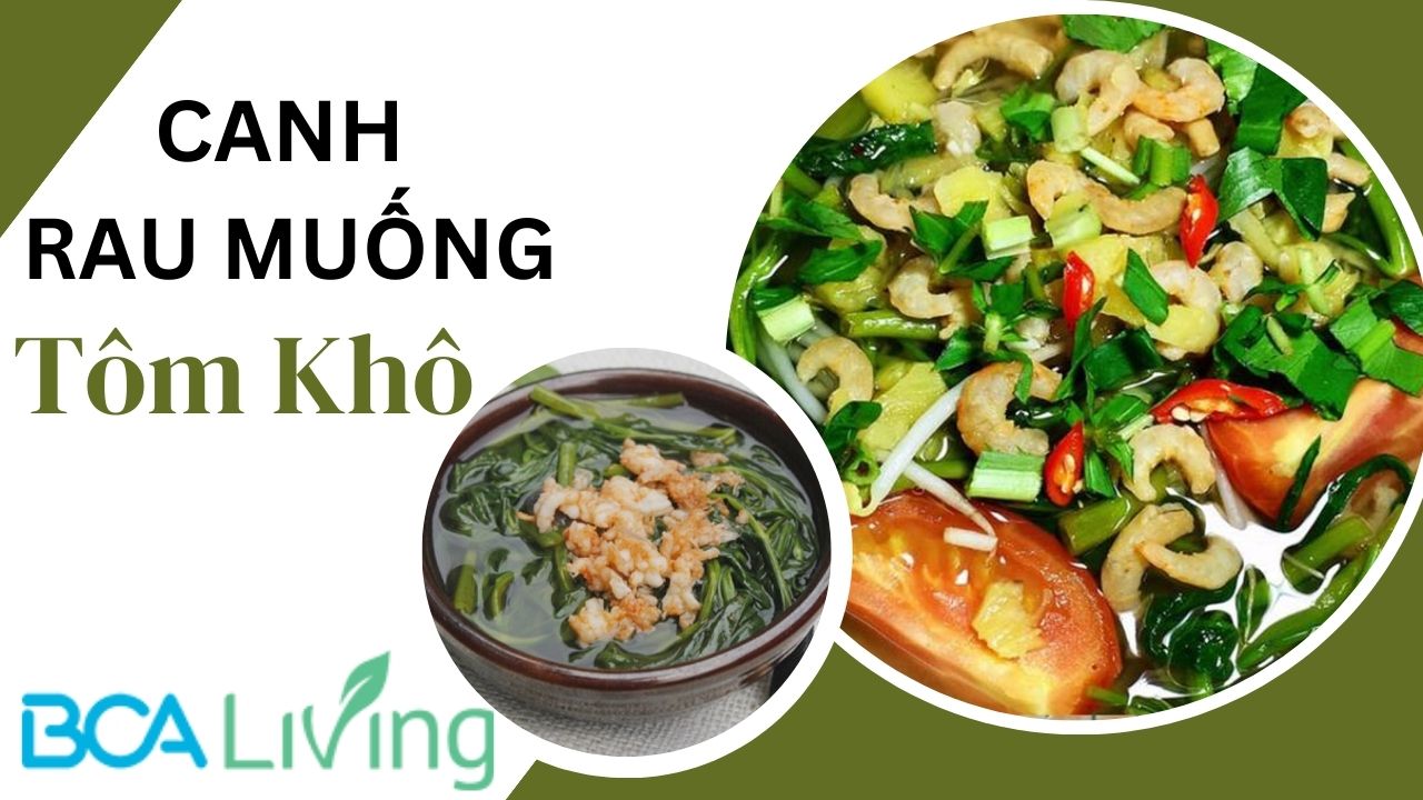 huong-dan-2-cach-nau-mon-canh-rau-muong-tom-kho