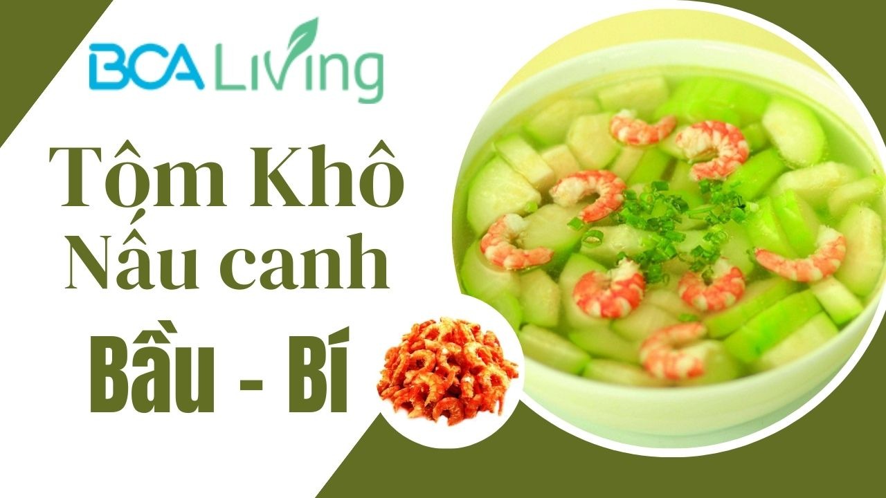 huong-dan-cach-lam-tom-kho-nau-canh-bau-bi