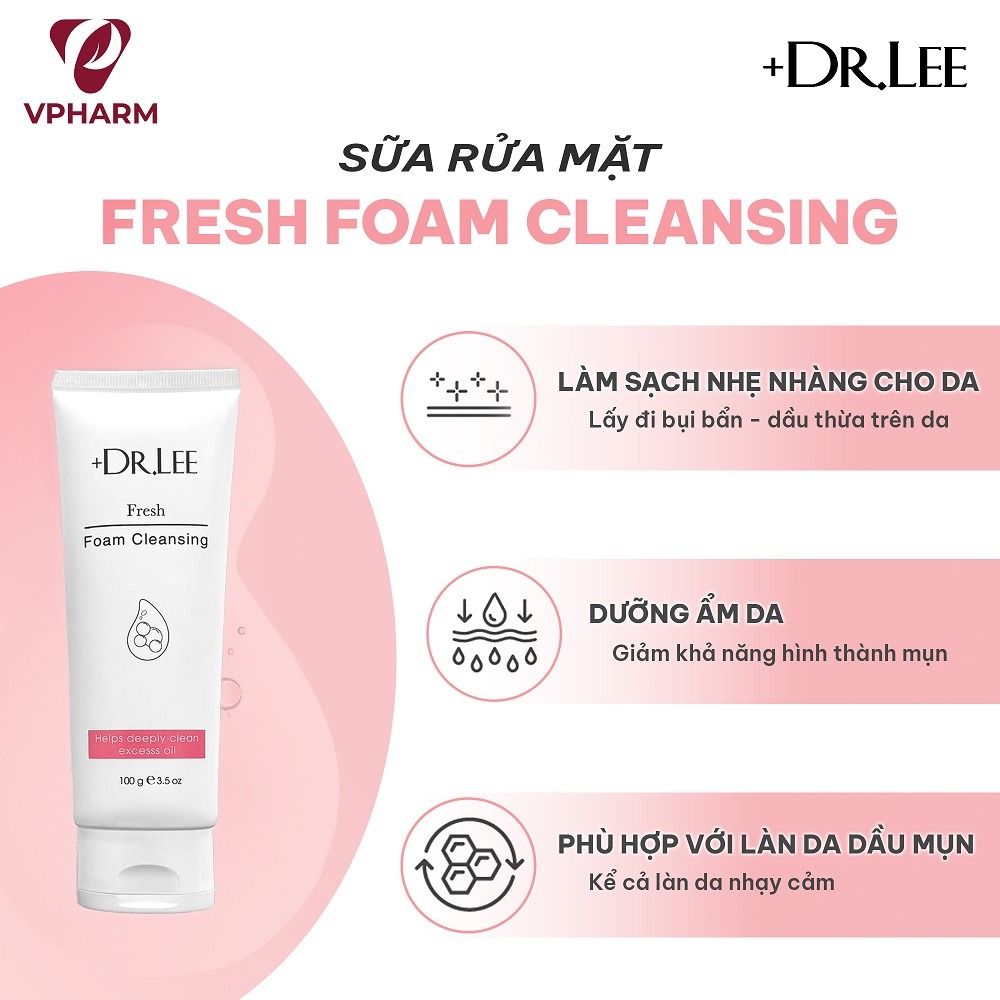 Sữa rửa mặt +Dr.lee Fresh Foam Cleansing